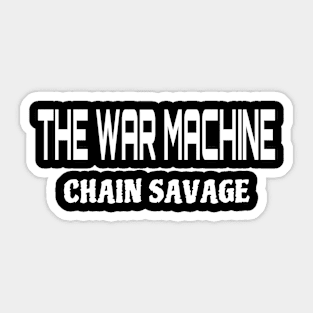 Chain Savage War Machine Sticker